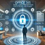 office 365 data loss prevention