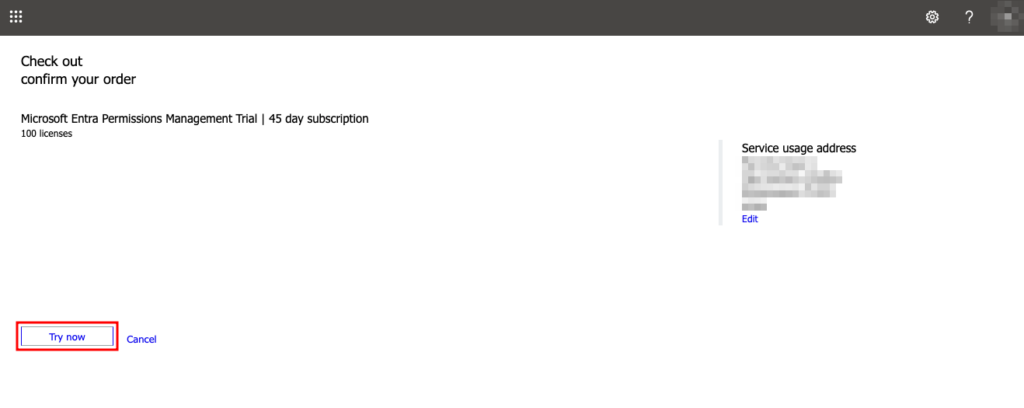 Confirm the order for the Microsoft Entra Permissions Management Trial